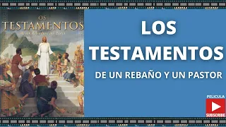 LOS TESTAMENTOS  DE UN REBAÑO Y UN PASTOR/PELÍCULA SUD