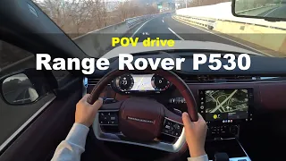 2023 Land Rover Range Rover P530 LWB autobiography POV drive