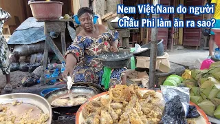 Is Nigerian street food bad? | Vietnamese spring rolls are sold here 😲