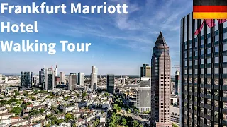 Frankfurt Marriott | Hotel | Germany | Europe | Walk Tour