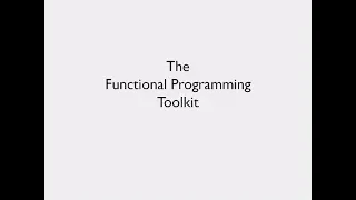 The Functional Programmer's Toolkit - Scott Wlaschin