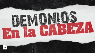 DEMONIOS EN LA CABEZA | Arlés Vanegas | Miércoles 6:30 PM | 25 Agosto 2021