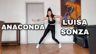 DANCE TUTORIAL // ANACONDA - Luisa Sonza *espelhado*