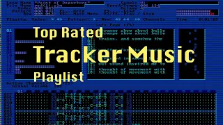 TOP RATED Best Tracker Music Playlist - Keygens, Chiptunes from Modarchive