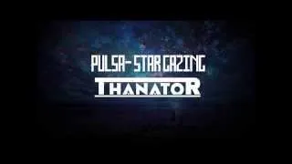 Winner: Pulsa- Star Gazing (Thanator Remix)