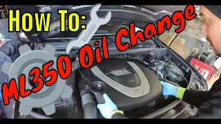 How To: Mercedes-Benz ML350 Oil Change