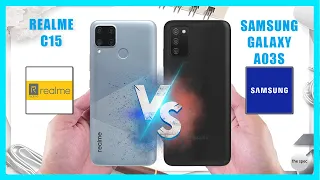 Realme C15 VS samsung A03S | Full Specifications Comparison