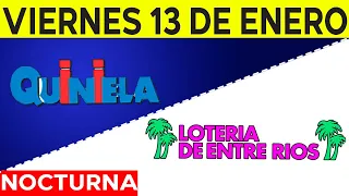 Resultados Quinielas Nocturnas de Córdoba y Entre Ríos, Viernes 13 de Enero