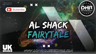 Al Shack - Fairytale - DHR