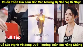 Chiến Thần Giả Làm Shipper Bị Vợ Xỉ Nhục Có Sức Mạnh Vô Song Dưới Trướng Toàn Em Hàng Khủng