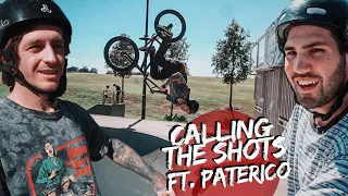 CALLING THE SHOTS WITH PATERICO!