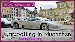 Carspotting Vlog München - Juni [Episode 3] | Autobahn-Spotting | Diablo, 812 GTS, 330 GT 2+2