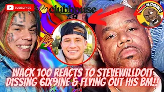 Wack 100 Speaks On SteveWillDoIt Flying Out 6ix9ine BM⁉️”He Playing A Dirty Game”‼️💨🍿🔥