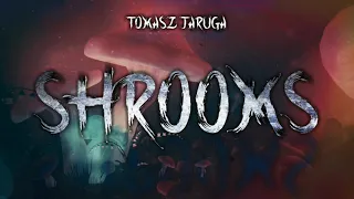 Shrooms - CreepyPasta [PL]