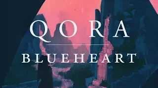 QORA | Blueheart (Full Album)