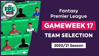 FPL GW17: TEAM SELECTION | Son or Fernandes Captain? | Gameweek 17 | Fantasy Premier League Tips