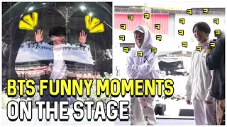 BTS Funny & Extra Moments On Stage