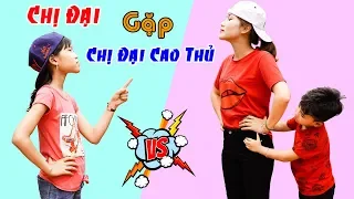 Chị Đại Gặp Chị Đại Cao Thủ - Giải Trí Cho Bé ♥ Min Min TV Minh Khoa