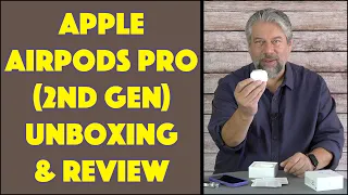 Apple AirPods Pro 2 (2nd Gen) -- UNBOXING, DEMO & REVIEW