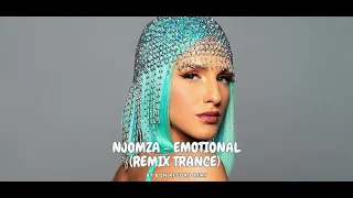 NJOMZA - Emotional (TRANCE REMIX) By Bon Record Beat