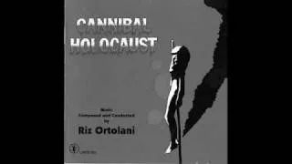 Riz Ortolani - Cannibal Holocaust (Main Theme)