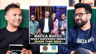 Bacca Bucci: What happened inside Shark Tank