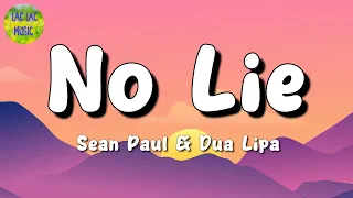 🎵 Sean Paul, Dua Lipa - No Lie || Sia, David Guetta, Harry Styles (Mix Lyrics)