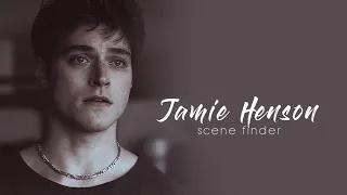 • Jamie Henson | scene finder [S1]