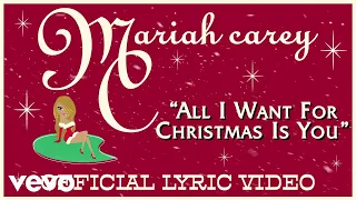 Mariah Carey - All I Want for Christmas Is You (Official Lyric Video)