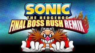Sonic Final Boss Rush ReMIX