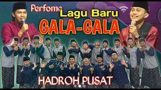 " GALA - GALA" LAGU TERBARU HADROH PUSAT SABILU TAUBAH