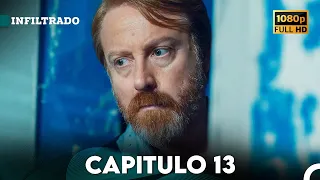 Infiltrado Capítulo 13 (Doblado en Español) (FULL HD)