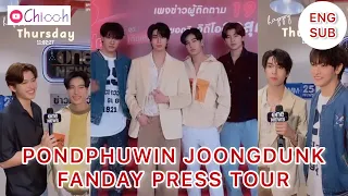 [ENG SUB] จอยลดา แก๊งค์  | PONDPHUWIN JOONGDUNK FANDAY PRESS TOUR