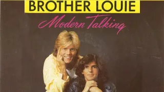 Modern Talking - Brother Louie (Special Long Version) HQ