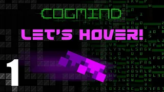 Cogmind - Let's Hover! Part 1 - Getting Airborne