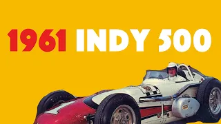 EXCITING 1961 INDIANAPOLIS 500 - High Quality Race Film - A.J. FOYT Race Winner