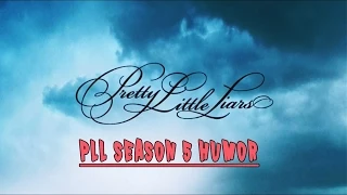 Pretty Little Liars | Season 5 (HUMOR)