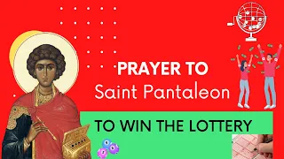 Prayer to Saint Pantaleon to win the Lottery
