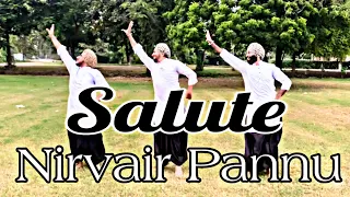 Salute | Nirvair Pannu | Bhangra Cover | Bhangre Da Raja | Punjabi Songs