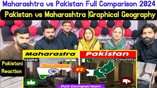Reaction On Maharashtra vs Pakistan Full Comparison 2024 Pakistan vs Maharashtra Graphical Geography