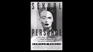 47. Review: Sexual Personae by Camille Paglia