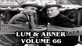 LUM AND ABNER - Volume 66