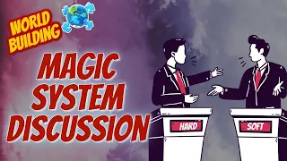 Magic Showdown: An honest discussion of hard vs soft magic systems