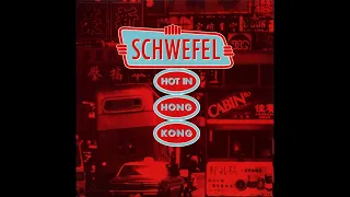 Schwefel - Hot In Hong Kong (1988) Goth Rock, Post-Punk - Germany