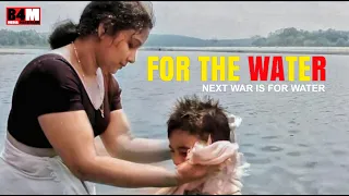 for the water | Malayalam Short Film | Sreedev Kappur | Shameer Ponnani | B4M Media |