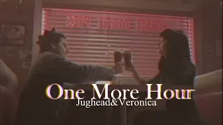 Jughead & Veronica | One More Hour (AU)