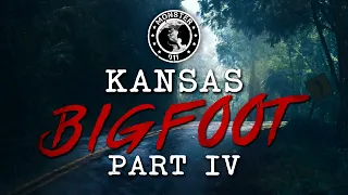 Kansas Bigfoot Part IV FINAL EPISODE - Monster 911 Special Season 2 - True Bigfoot Encounter Story