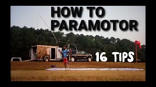 16 Fundamental Skills of Paramotor Flying.  A "How To" PPG Video.