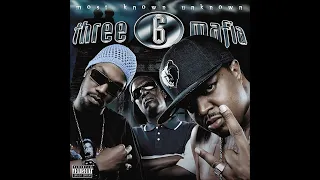 Three 6 Mafia - Most Known Unknown [Full Album] (2005)