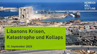 Libanons Krisen, Katastrophe und Kollaps: Wendepunkt für Wiederaufbau und Reformen